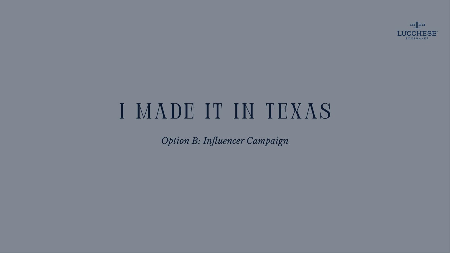 Lucchese — I Made It In Texas — Slide 2